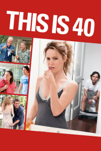 Poster for the movie "This Is 40"